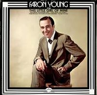 Faron Young - Faron Young Sings This Little Girl Of Mine